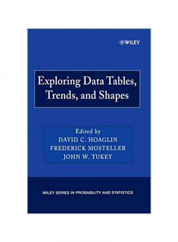 Exploring Data Tables, Trends, and Shapes Paperback