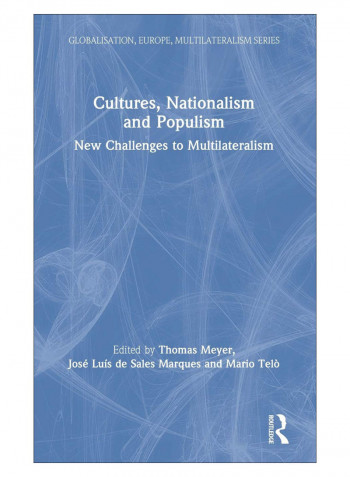 Cultures, Nationalism And Populism Hardcover