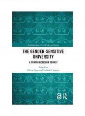 The Gender-Sensitive University: A Contradiction in Terms? Hardcover