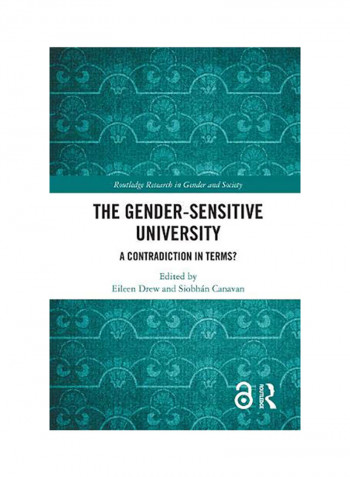 The Gender-Sensitive University: A Contradiction in Terms? Hardcover