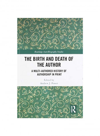 The Birth And Death Of The Author: A Multi-Authored History Of Authorship In Print Hardcover reviews The Birth And Death Of The Author: A Multi-Authored History Of Authorship In Print Hardcover