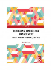 Designing Emergency Management Hardcover English by Wee-Kiat Lim
