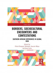 Borders Sociocultural Encounters And Contestations Hardcover English by Christopher Changwe Nshimbi