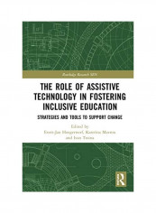 The Role Of Assistive Technology In Fostering Inclusive Education Hardcover English by Evert-Jan Hoogerwerf