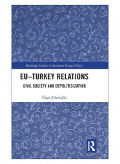 Eu-Turkey Relations Hardcover 1st Edition reviews Eu-Turkey Relations Hardcover 1st Edition
