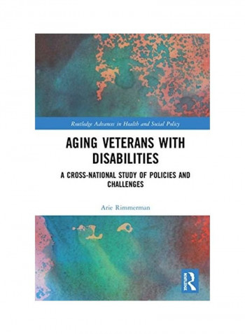 Aging Veterans With Disabilities Hardcover English by Arie Rimmerman reviews Aging Veterans With Disabilities Hardcover English by Arie Rimmerman