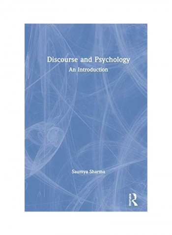 Discourse And Psychology Hardcover English by Saumya Sharma reviews Discourse And Psychology Hardcover English by Saumya Sharma