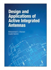 Design And Applications Of Active Integrated Antennas Hardcover reviews Design And Applications Of Active Integrated Antennas Hardcover