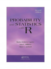 Probability And Statistics With R Hardcover