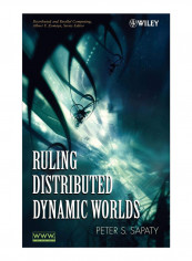 Ruling Distributed Dynamic Worlds Hardcover