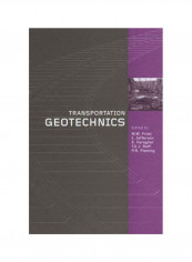 Transportation Geotechnics Hardcover