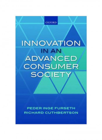 Innovation In An Advanced Consumer Society Hardcover