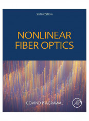 Nonlinear Fiber Optics Paperback 6 Edition