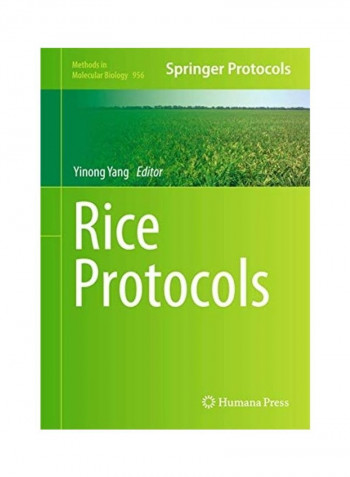 Rice Protocols Hardcover English by Yinong Yang reviews Rice Protocols Hardcover English by Yinong Yang