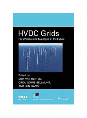 HVDC Grids: For Offshore And Supergrid Of The Future Paperback reviews HVDC Grids: For Offshore And Supergrid Of The Future Paperback