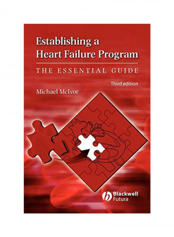Establishing A Heart Failure Program: The Essential Guide Paperback 3