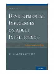 Developmental Influences On Adult Intelligence Hardcover 2nd