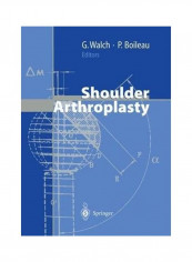 Shoulder Arthroplasty Hardcover English by G. Walch