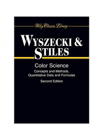 Color Science: Concepts and Methods, Quantitative Data and Formulae Paperback