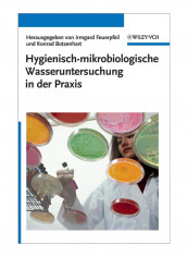 Hygienisch-Mikrobiologische Wasseruntersuchung In Der Praxis Hardcover