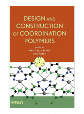 Design And Construction Of Coordination Polymers Hardcover