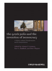 The Greek Polis And The Invention Of Democracy Hardcover