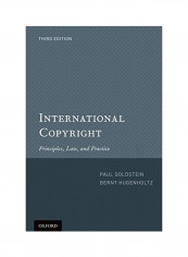 International Copyright: Principles, Law, And Practice (Revised) Paperback