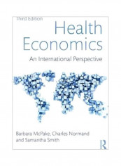 Health Economics: An International Perspective Paperback 3