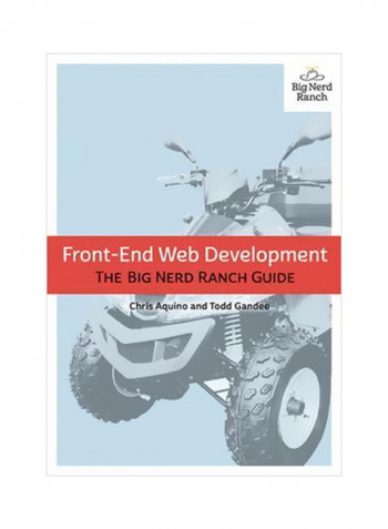 Front-end Web Development: The Big Nerd Ranch Guide Paperback