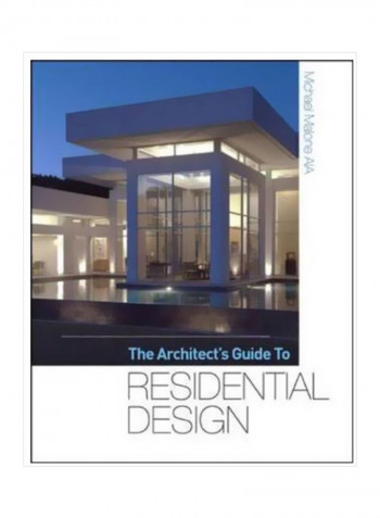 The Architect's Guide To Residential Design Hardcover
