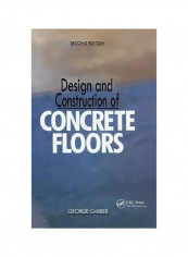 Design And Construction Of Concrete Floors Hardcover 2 reviews Design And Construction Of Concrete Floors Hardcover 2