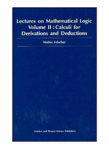 Lectures On Mathematical Logic, Volume II Hardcover 1st Edition