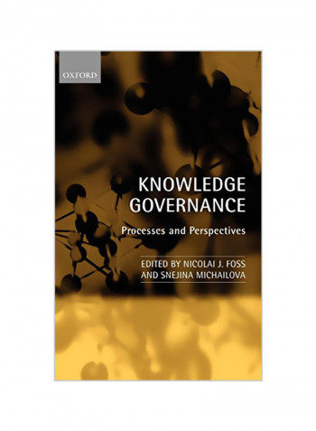 Knowledge Governance: Processes and Perspectives Hardcover