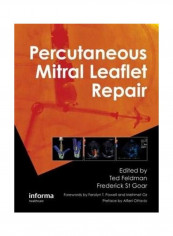 Percutaneous Mitral Leaflet Repair Hardcover English by Ted Feldman