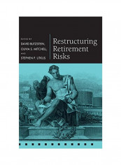 Restructuring Retirement Risks Hardcover
