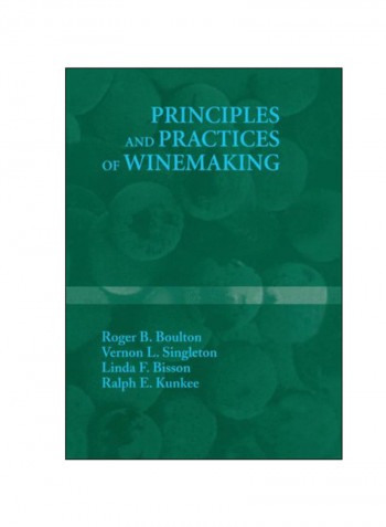 Principles And Practices Of Winemaking Paperback