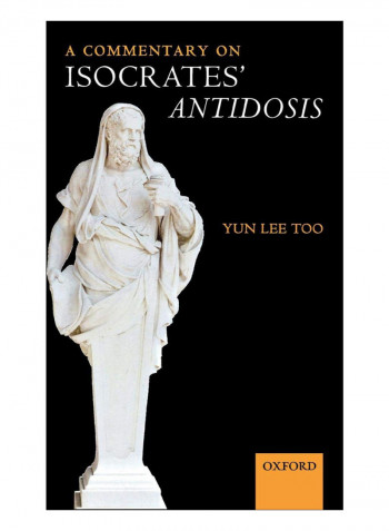 A Commentary On Isocrates' Antidosis Hardcover