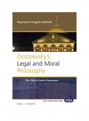 Dostoevsky's Legal And Moral Philosophy Paperback English by Raymond Angelo Belliotti