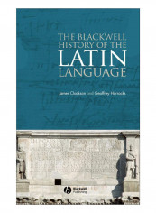 Blackwell History Of The Latin Language Hardcover 1st Edition