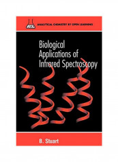 Biological Applications Of Infrared Spectroscopy Paperback
