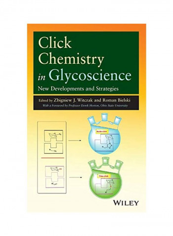 Click Chemistry in Glycoscience: New Developments and Strategies Hardcover
