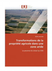 Transformations De La Propriete Agricole Dans Une Zone Aride Paperback