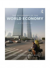 The Geography Of The World Economy, Sixth Edition Paperback English by Paul Knox - 19 April 2014