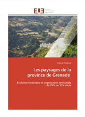 Les Paysages De La Province De Grenade Paperback
