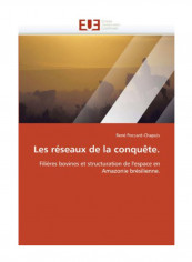 Les Reseaux De La Conquete. Paperback