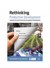 Rethinking Productive Development Hardcover