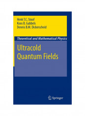Ultracold Quantum Fields Hardcover