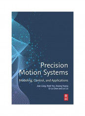 Precision Motion Systems Paperback English by Jian Liang
