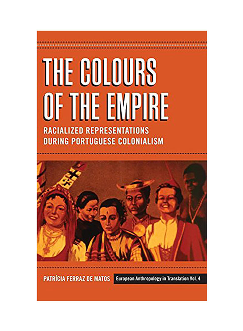 The Colours Of The Empire Hardcover English by Patr Matos