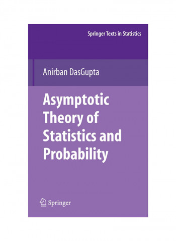 Asymptotic Theory Of Statistics And Probability Hardcover